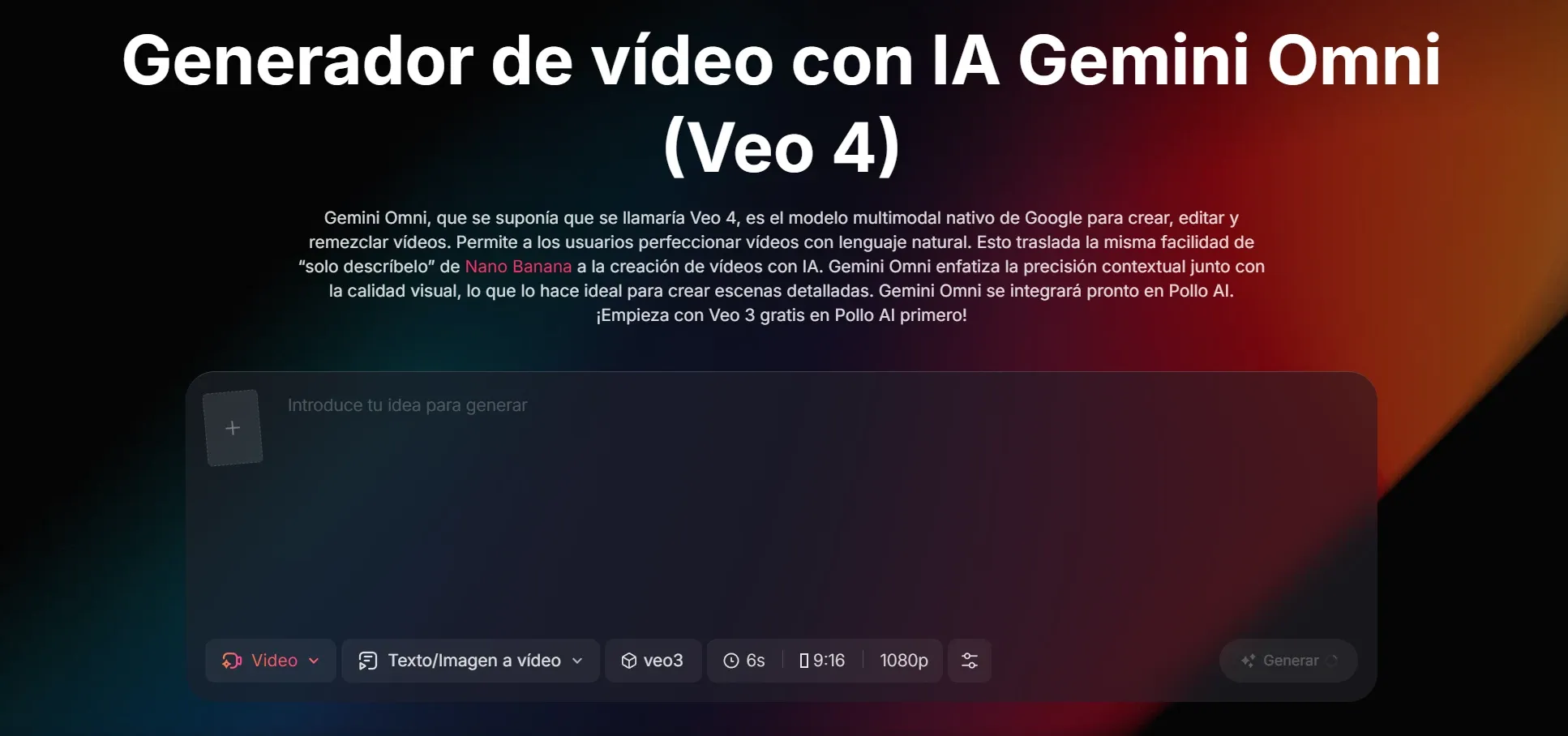 Gemini Omni en Pollo AI