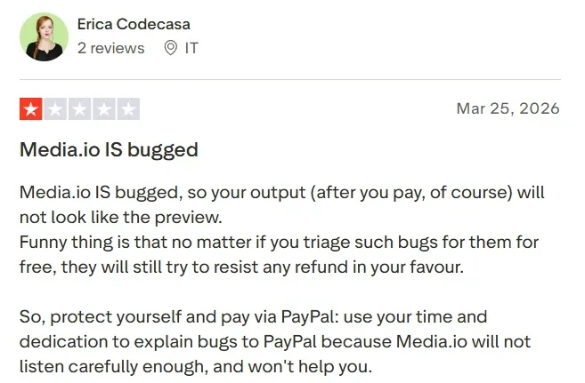 One‑star negative user review for Media.io by Erica Codecasa, pointing out platform bugs and refund issues