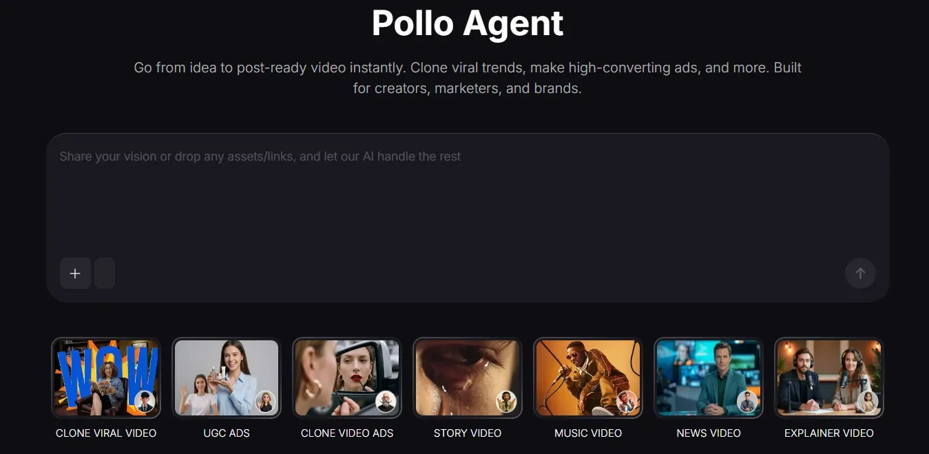 Pollo Agent AI video creator tool interface enabling instant video creation from ideas, including viral video cloning, UGC ads, story and explainer videos
